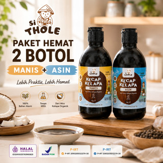 Si Thole Kecap Kelapa 400ml Alami Tanpa MSG dari Nira Kelapa Organik BPOM HALAL