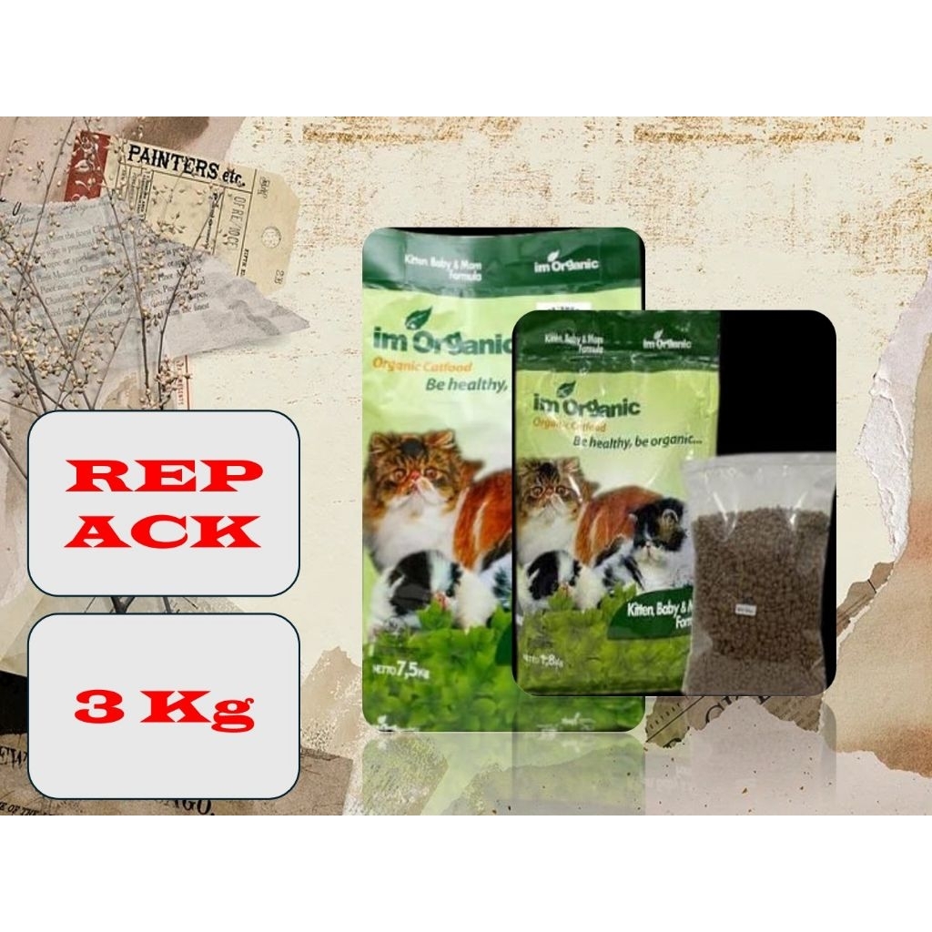 Im Organic Kitten Baby Mother (Im Organic Kitten Baby Mother 3kg Kemasan REPACK) Makan Kucing