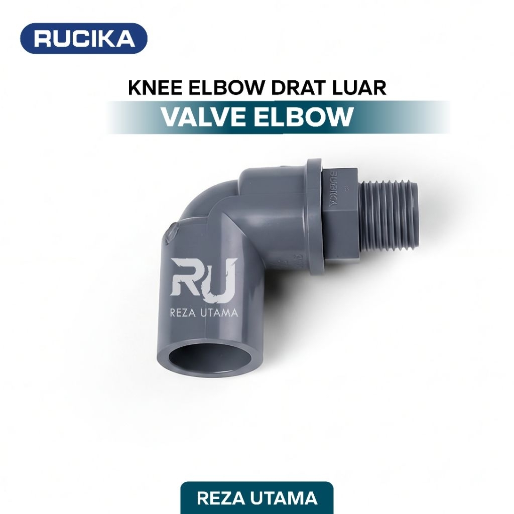 RUCIKA VALVE ELBOW sambungan pipa PVC elbow drat luar
