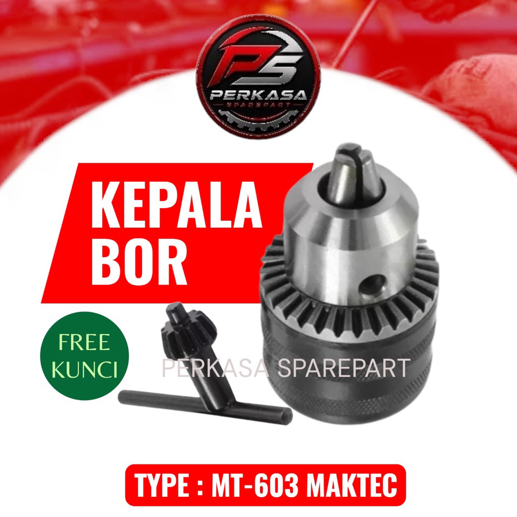 Kepala Bor MT-603 Maktec MT603 Drill Chuck Bor Maktec MT 603 Ujung Bor 100% ORIGINAL