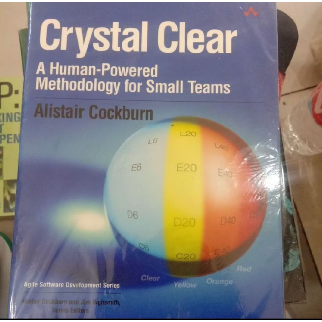 Buku Crystal Clear A Human-Powered Methodology for Small Teams by Alistair Cockburn