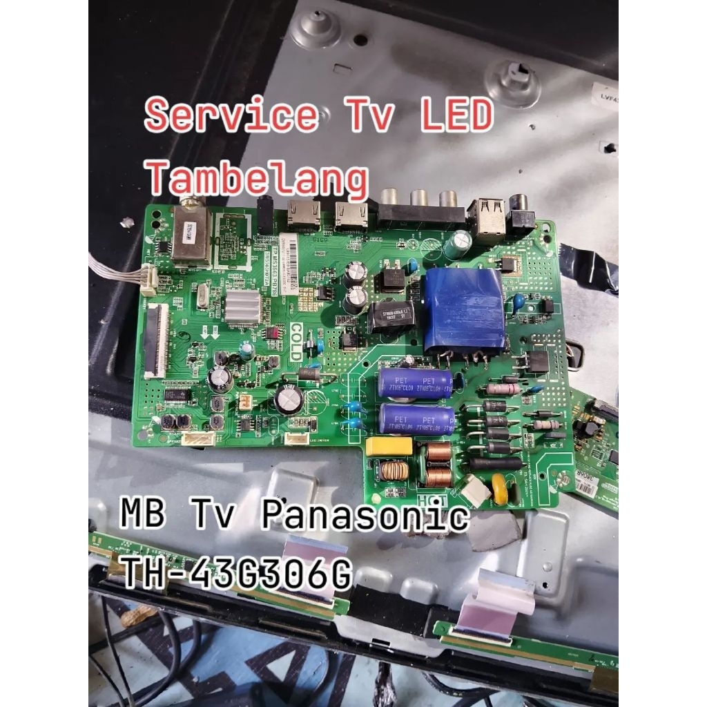 MB - Mainboard Tv LED Panasonic TH-43G306G                     Motherboard Panasonic 43G306