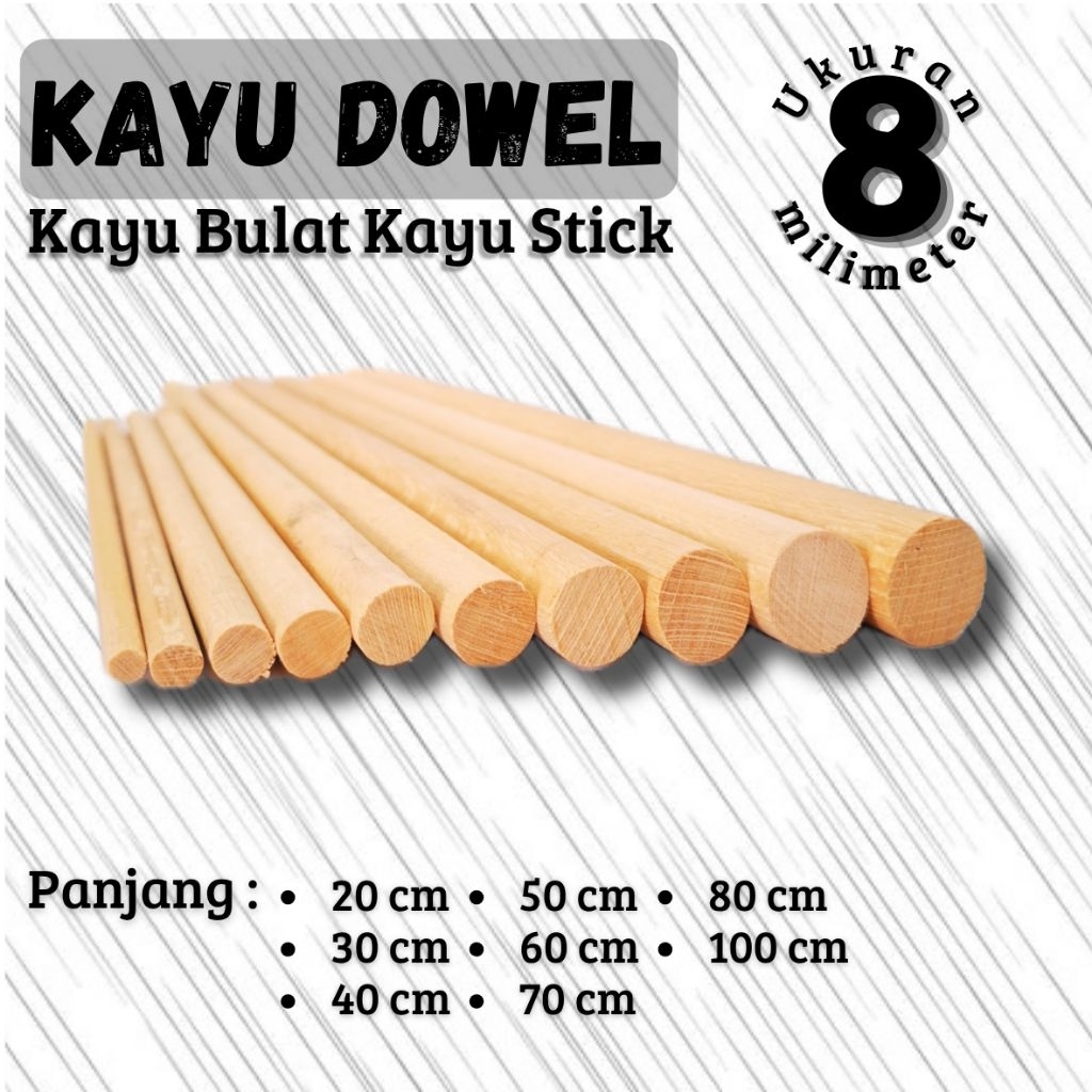 Kayu Dowel, Dowel Bulat, Kayu Stik Diameter 8 mm