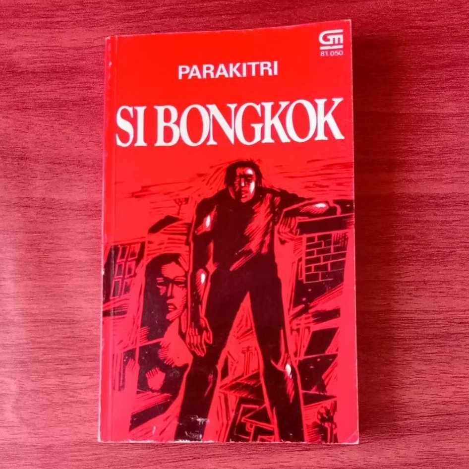 NOVEL SI BONGKOK PARAKITRI