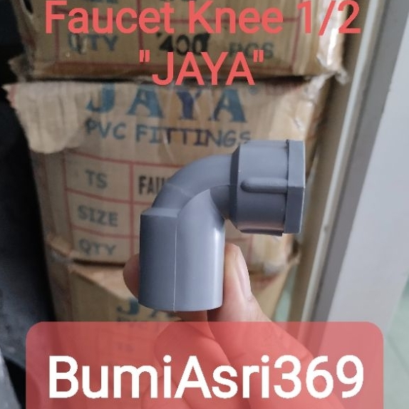 Faucet knee 1/2 inch / keni drat dalam 1/2 in / knee drat dalam 1/2“ JAYA ½"