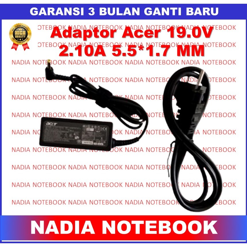 Adaptor Acer 19.0V 2.10A 5.5*1.7 MM