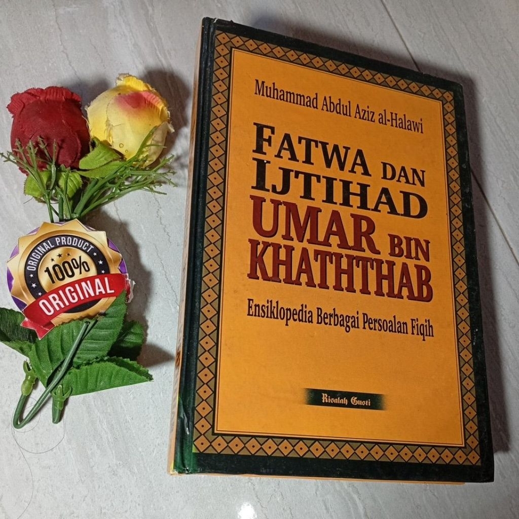 Fatwa Dan Ijtihad Umar Bin Khaththab Ensiklopedia Berbagai Persoalan Fiqih Original