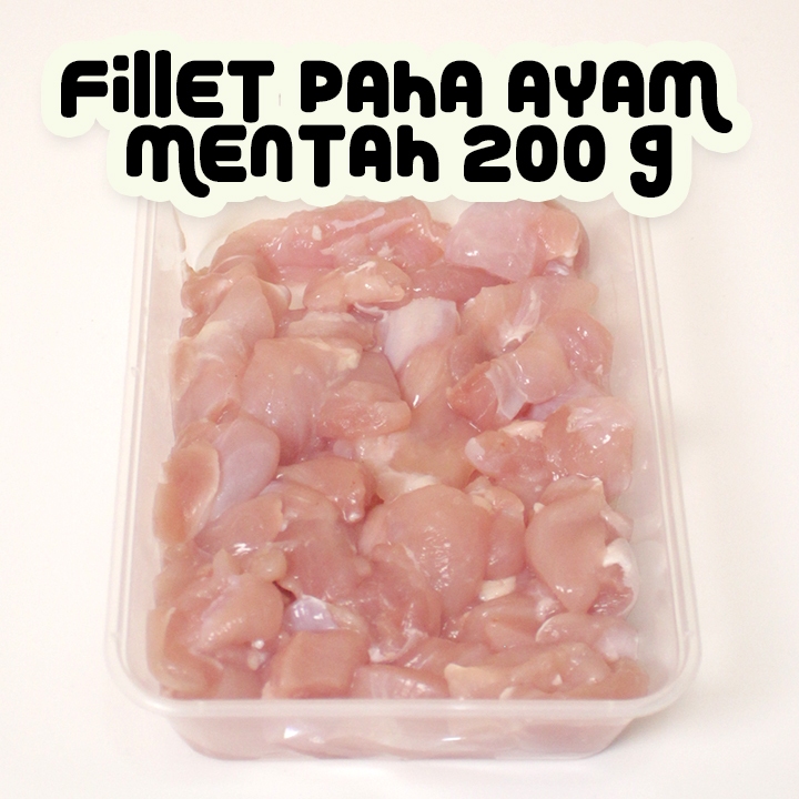 Fillet Paha Ayam Tanpa Tulang Potong Dadu Mentah Beku 200 gram Chicken Slice Trimming Fillet Boneles