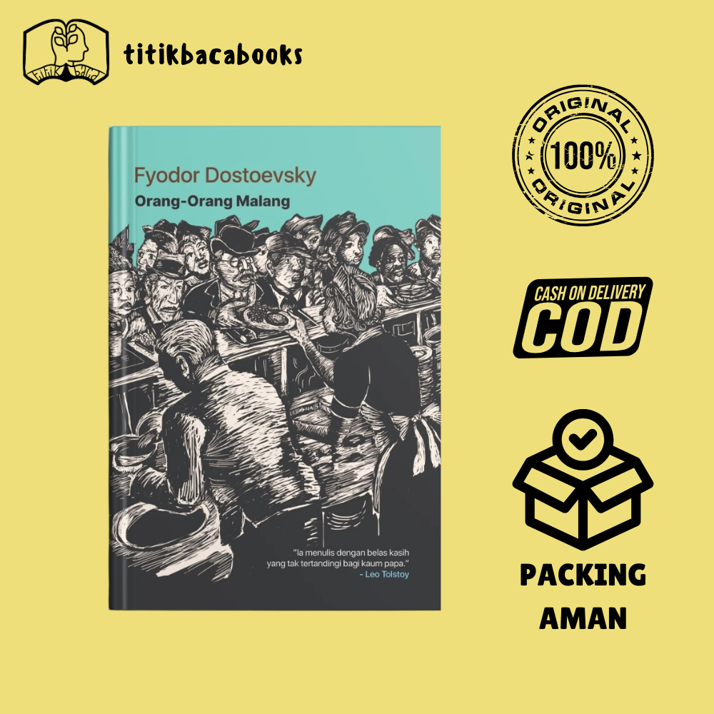 Fyodor Dostoevsky: Orang-Orang Malang _ Penerbit Narasi