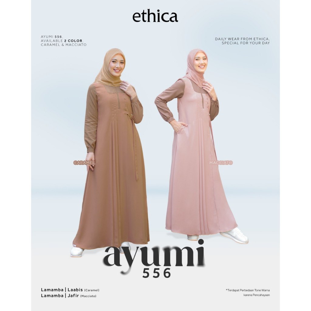 BAJU GAMIS ETHICA AYUMI 556 / GAMIS DAILY ETHICA / GAMIS ETHICA TERBARU 2026