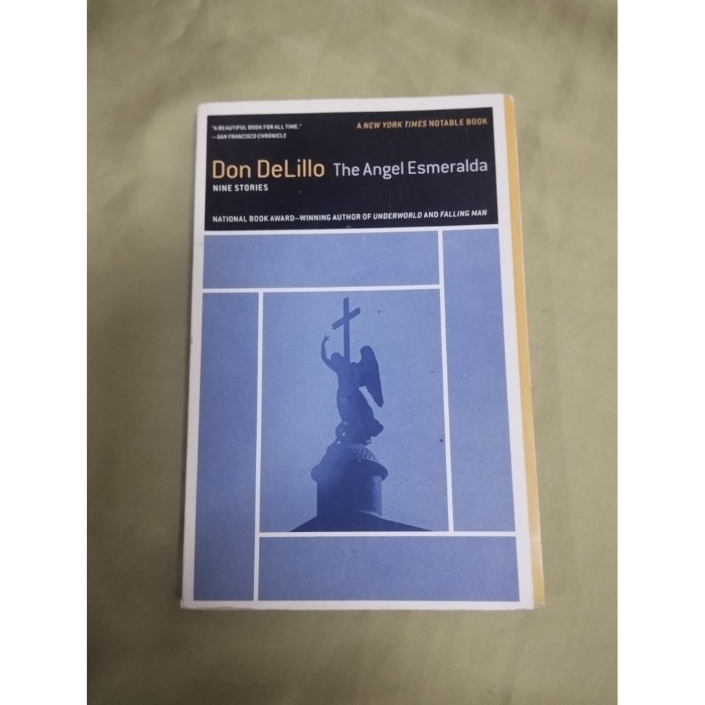 The Angel Esmeralda by Don DeLillo