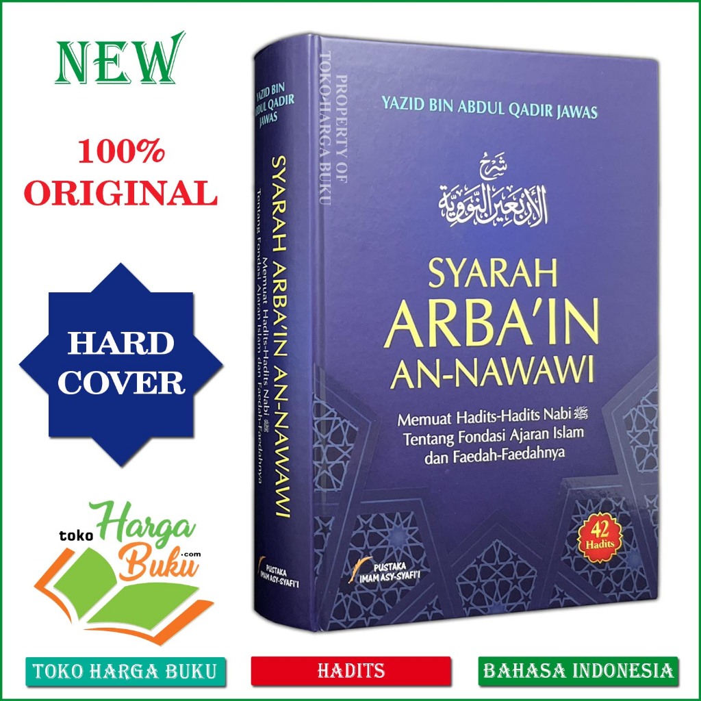 Foto Syarah Hadits Arbain An-Nawawi PIS Yazid bin Abdul Qadir Jawas ORIGINAL - Pustaka Imam Asy-Syafii
