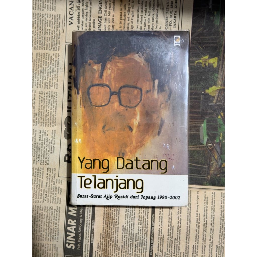 Buku Yang Datang Telanjang: Surat-Surat Ajip Rosidi Dari Jepang 1980-2002