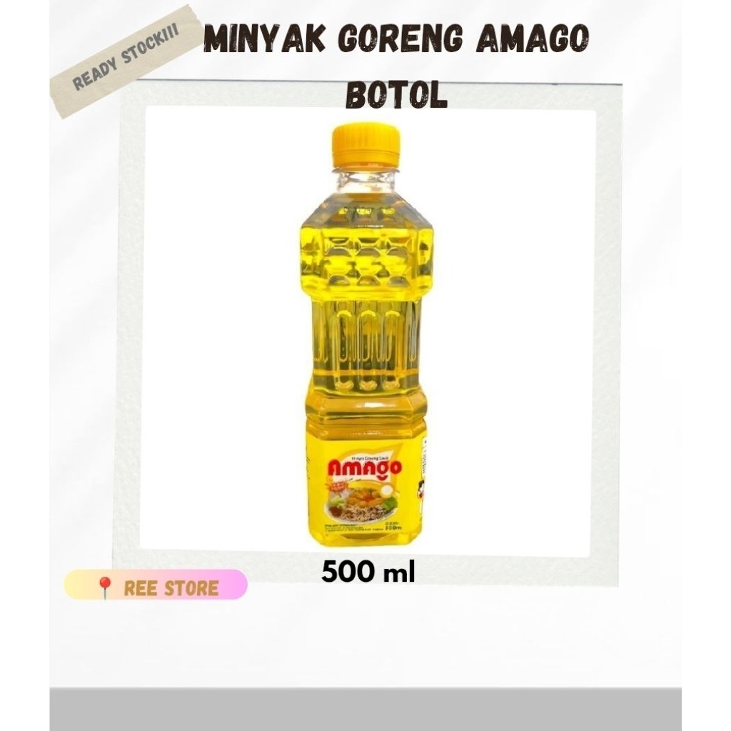 MINYAK GORENG AMAGO 500ML /MINYAK GORENG /MINYAK GORENG BERKUALITAS