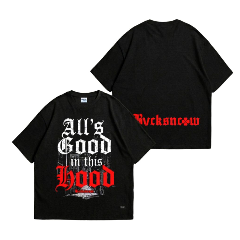 T-SHIRT BUCKSANDCOW OVERSIZE - ALL GOOD / KAOS BUCKS & COW
