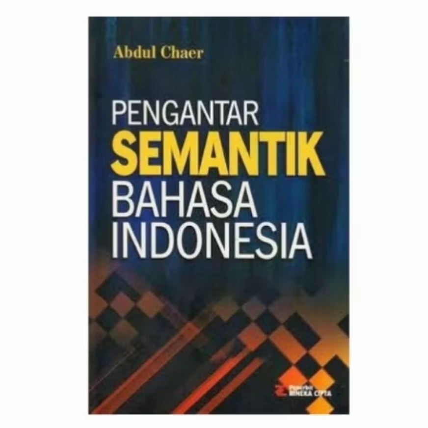 Pengantar Semantik Bahasa Indonesia