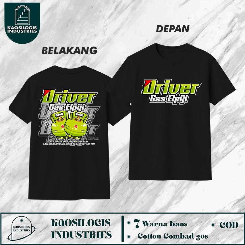 Kaos Driver Gas Elpiji Melon Muda - Kaosilogis
