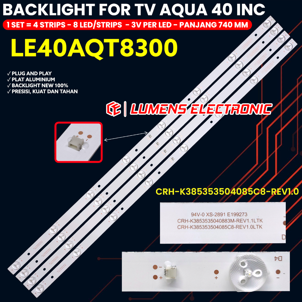 BACKLIGHT TV AQUA 40 INCH LE40AQT8300 LAMPU BL LED 40AQT8300 40AQT 8K 3V CRH-K385353504085C8-REV1.0
