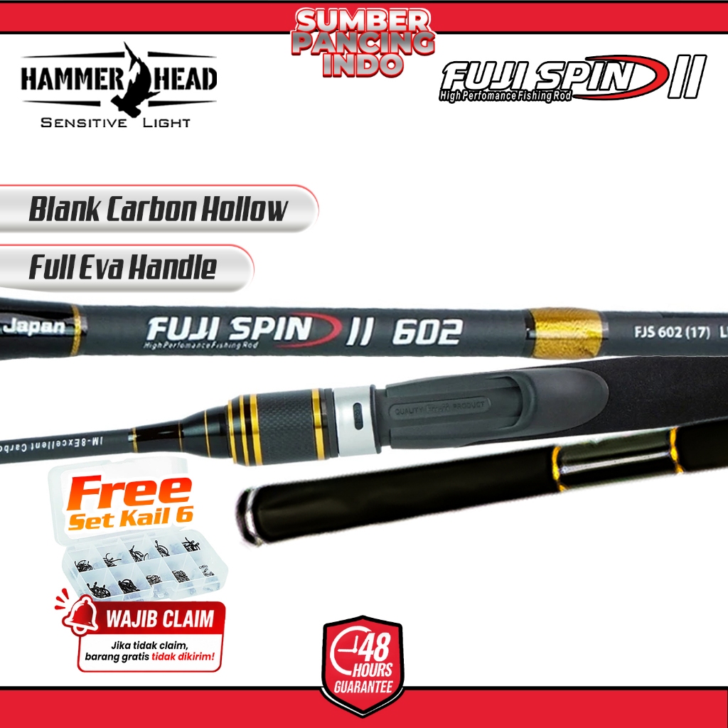 [GRATIS 1 KOTAK SET KAIL] HAMMERHEAD Joran Pancing Spinning FUJI SPIN II 562 - 602 Hi-Carbon Blank H