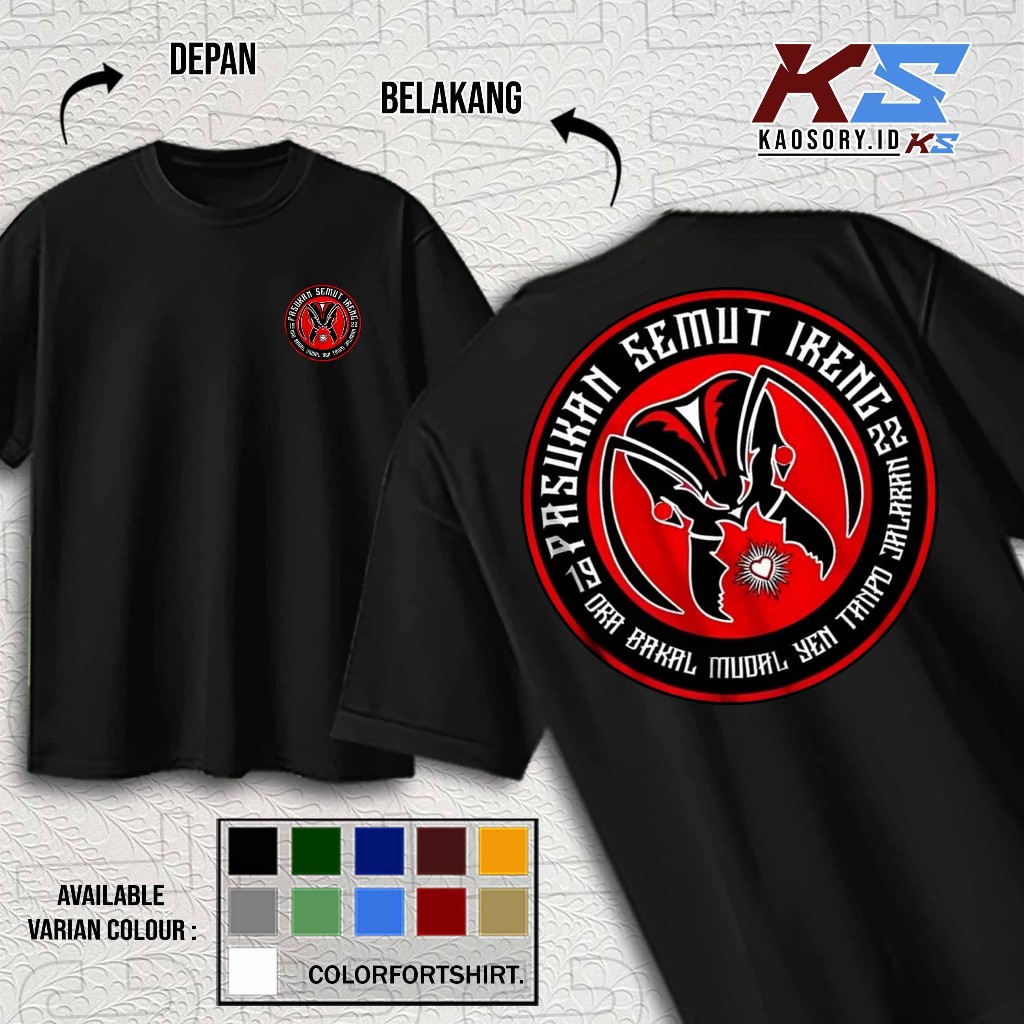 KAOSORY - KAOS PASUKAN SEMUT IRENG - KAOS PASUKAN SEMUT IRENG FASHION PRIA DAN WANITA - PILIHAN BARU