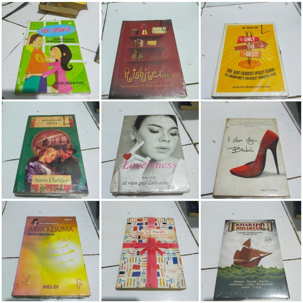 Novel Only the best the last / Kitab epos Nusantara / I love you bodoh / Aishiteru cinta sering data