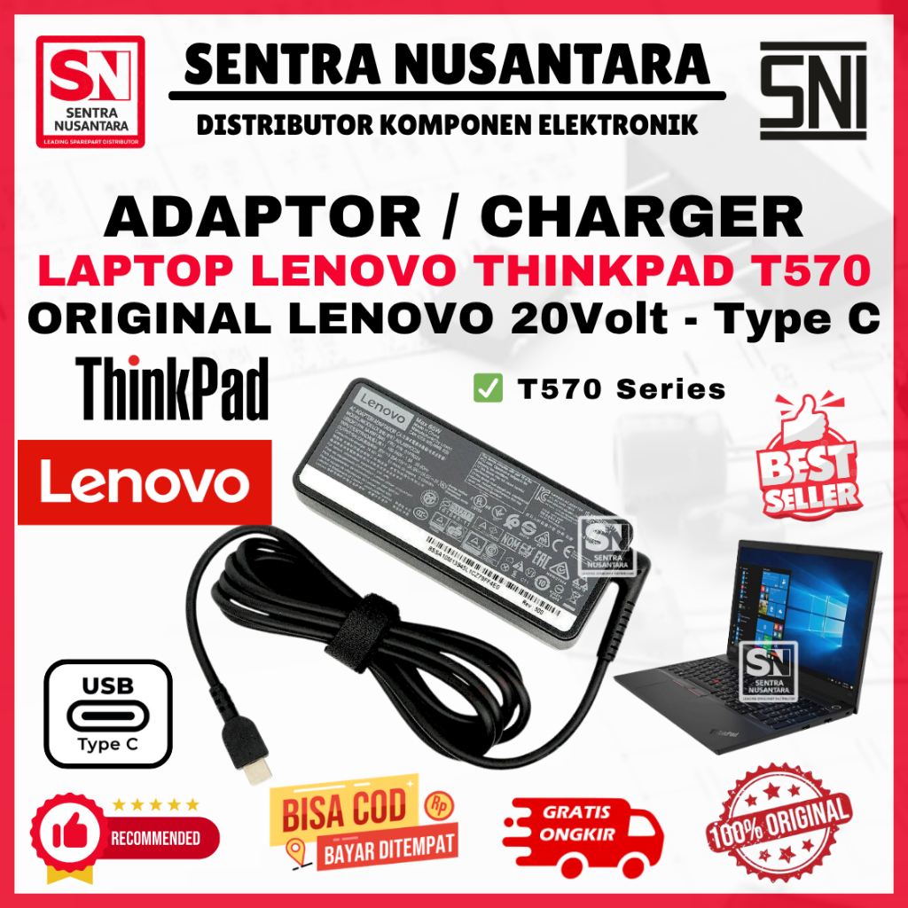 Adaptor Charger Laptop LENOVO THINKPAD T570 Series | Adaptor Laptop LENOVO THINKPAD T570 Series Kual