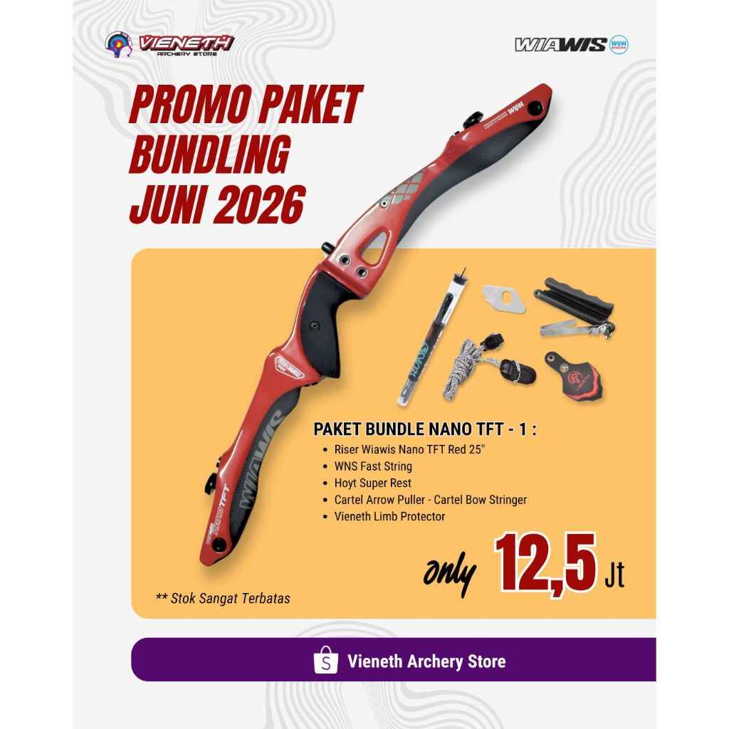 BUNDLING RISER WIAWIS NANO TFT - RECURVE - PAKET BUNDLING - OLAHRAGA PANAHAN