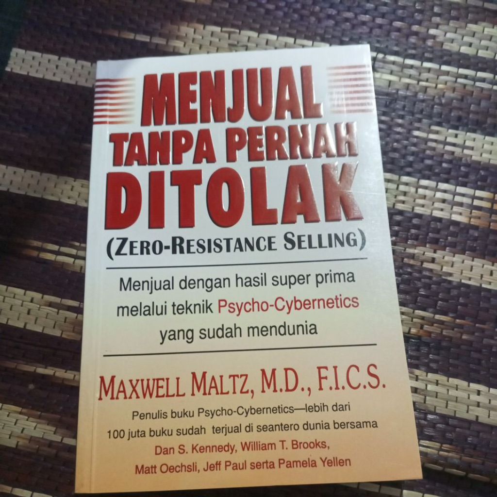 menjual tanpa pernah ditolak....Maxwell maltz...