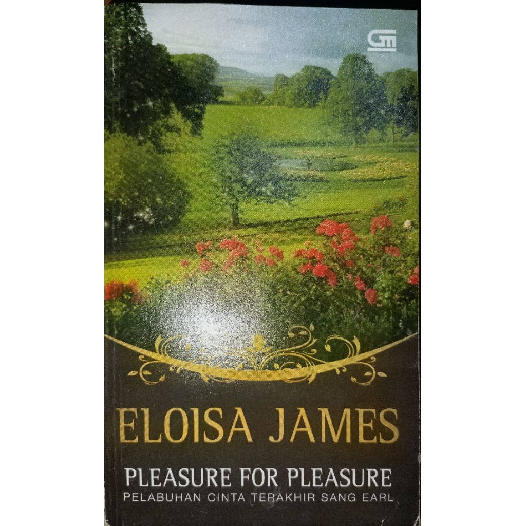 Novel Pleasure for Pleasure Eloisa James Pelabuhan Cinta Terakhir Sang Earl (Buku Bekas Original) Hi