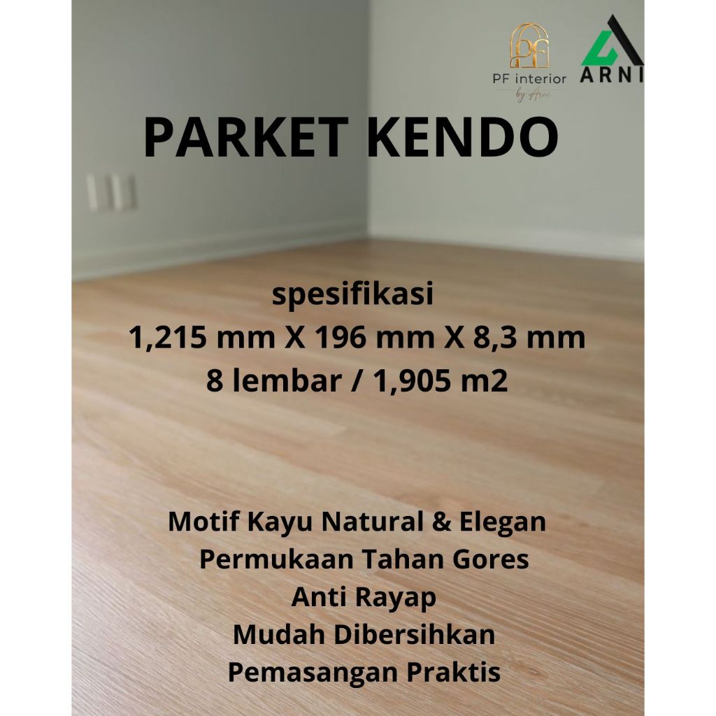 PARKET KENDO I ANTI RAYAP I PEMASANGAN PRAKTIS