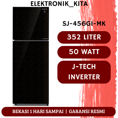SHARP KULKAS 2 PINTU 352 LITER SJ 456 GI MK SJ-456GI-MK SJ456GIMK J-TECH INVERTER GARANSI RESMI
