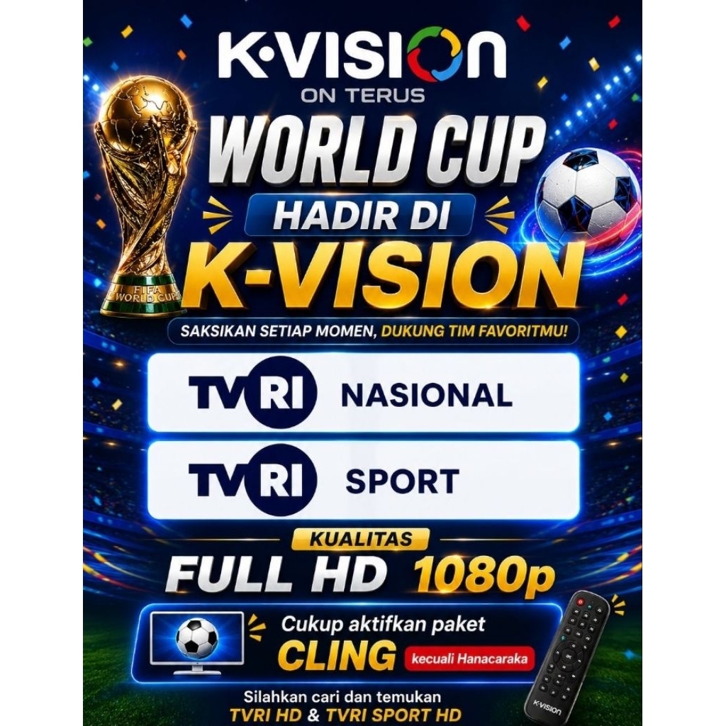 Voucher Paket Cling CL01 K-vision 30 hari Nonton Pildun Piala Dunia 2026 Fifa World Cup