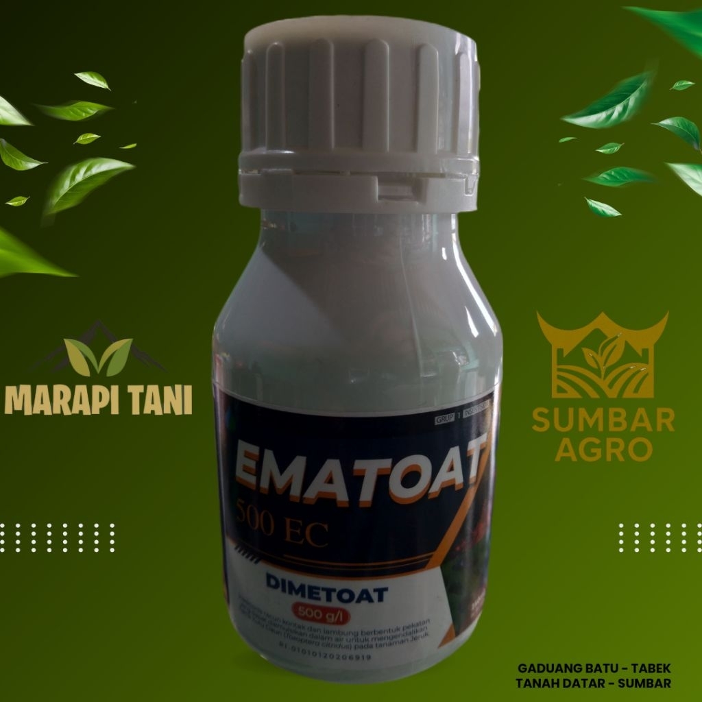 EMATOAT 500ec // 250ml // Insektisida Dimetoat // Membasmi hama pada tanaman