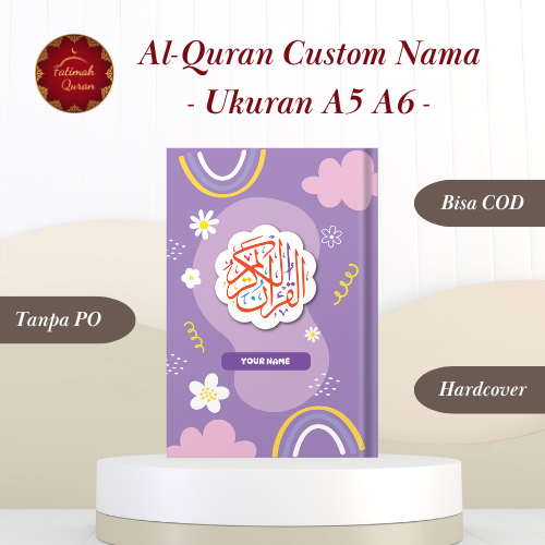 Al-Quran Hardcover Free Custom Nama Perkata Latin Terjemahan A5 A6 - Fatimah Quran