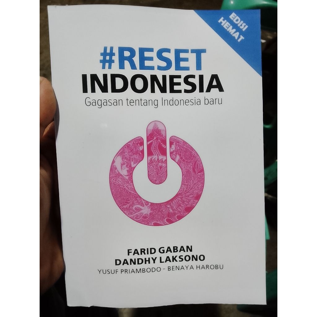 BUKU RESET INDONESIA GAGASAN TENTANG INDONESIA BARU