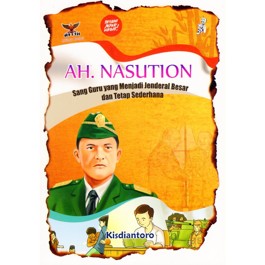 Ah.Nasution Sang Guru Besar Yang Menjadi Jendral Besar Dan Tetap Sederhana