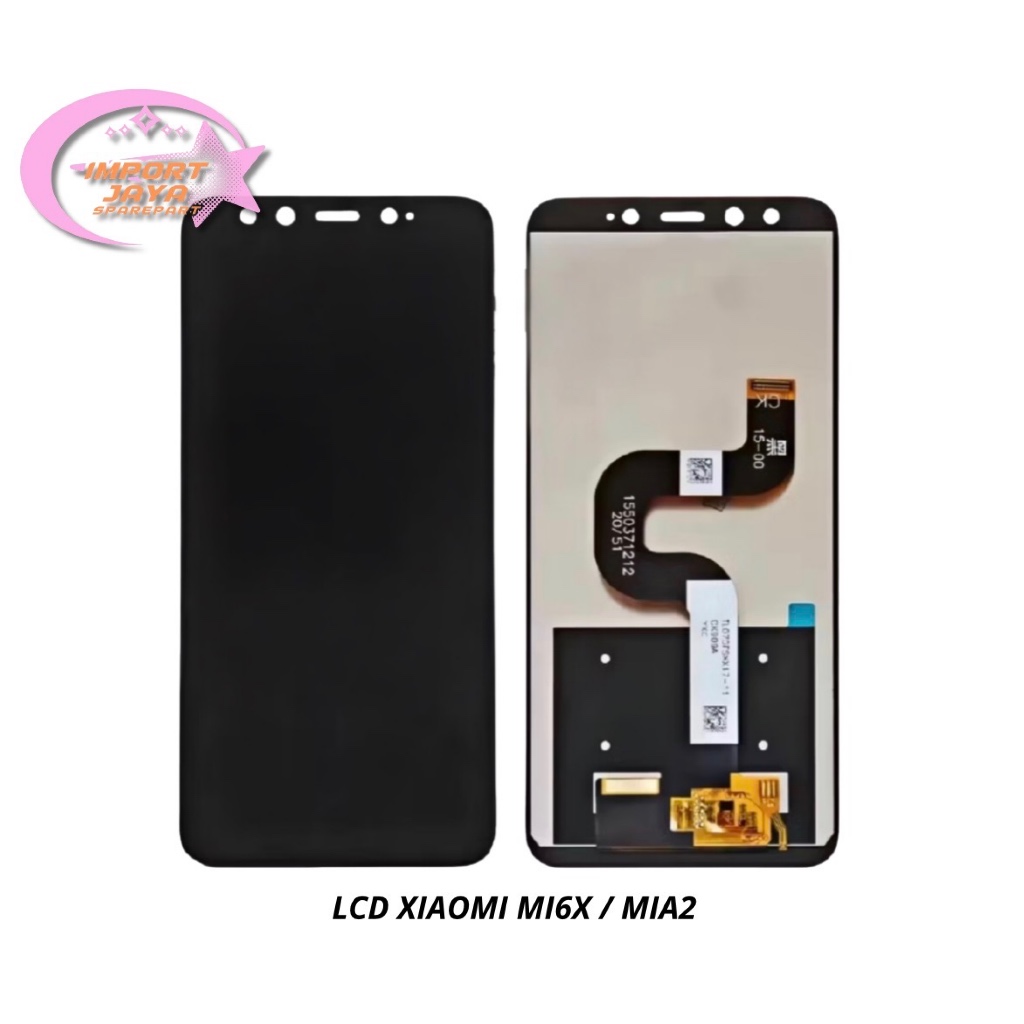 LCD MI6X / MIA2 / MI 6X / MI A2 ORG - LCD FULLSET - LAYAR HP