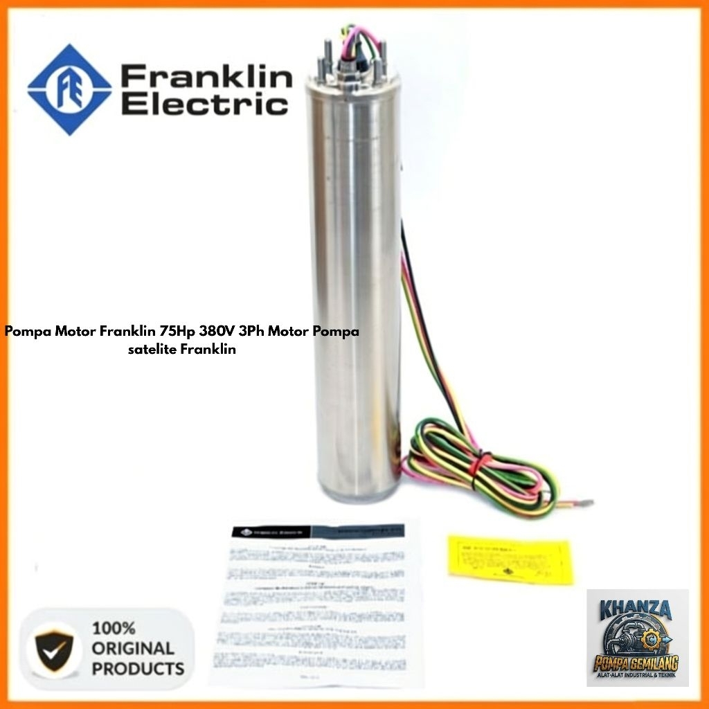 Pompa Motor Franklin 75Hp 380V 3Ph Motor Pompa satelite Franklin