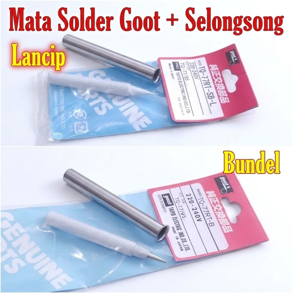 Mata solder goot tq 95 77 include selosong goot tq 95 77 goot