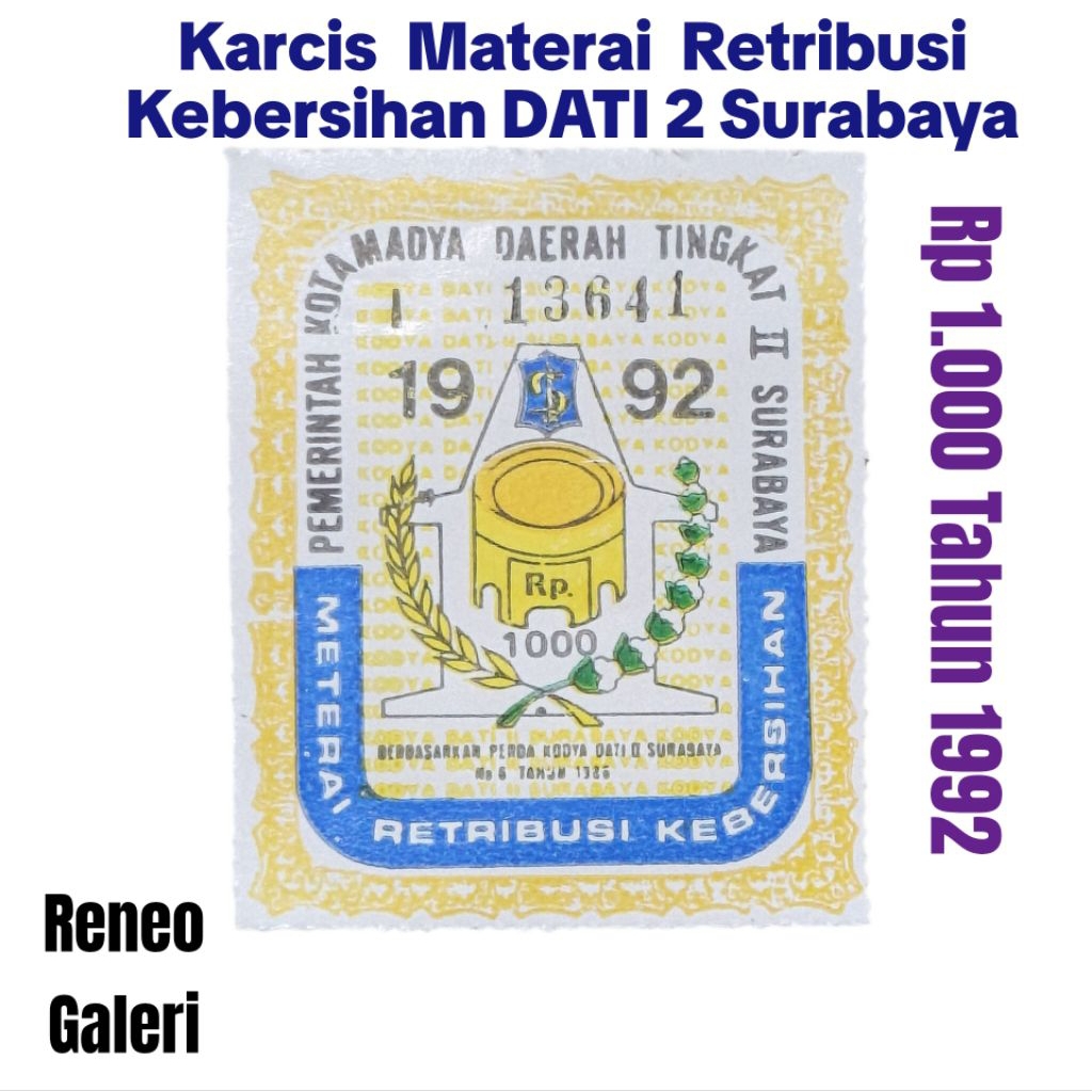 Karcis Materai Retribusi kebersihan Tahun 1992 DATI II Surabaya koleksi Asli Perangko Lama Kuno Fila