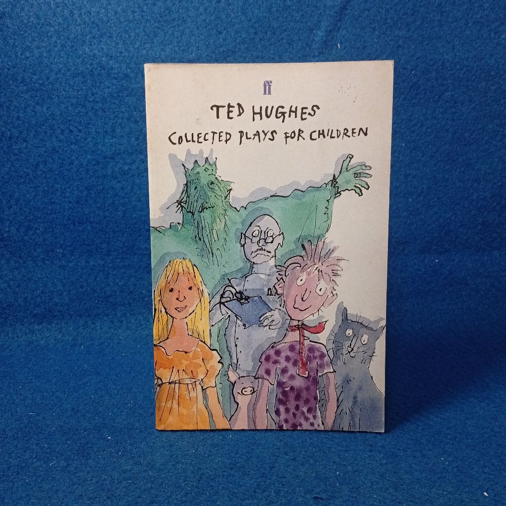 Collected Plays for Children by Ted Hughes