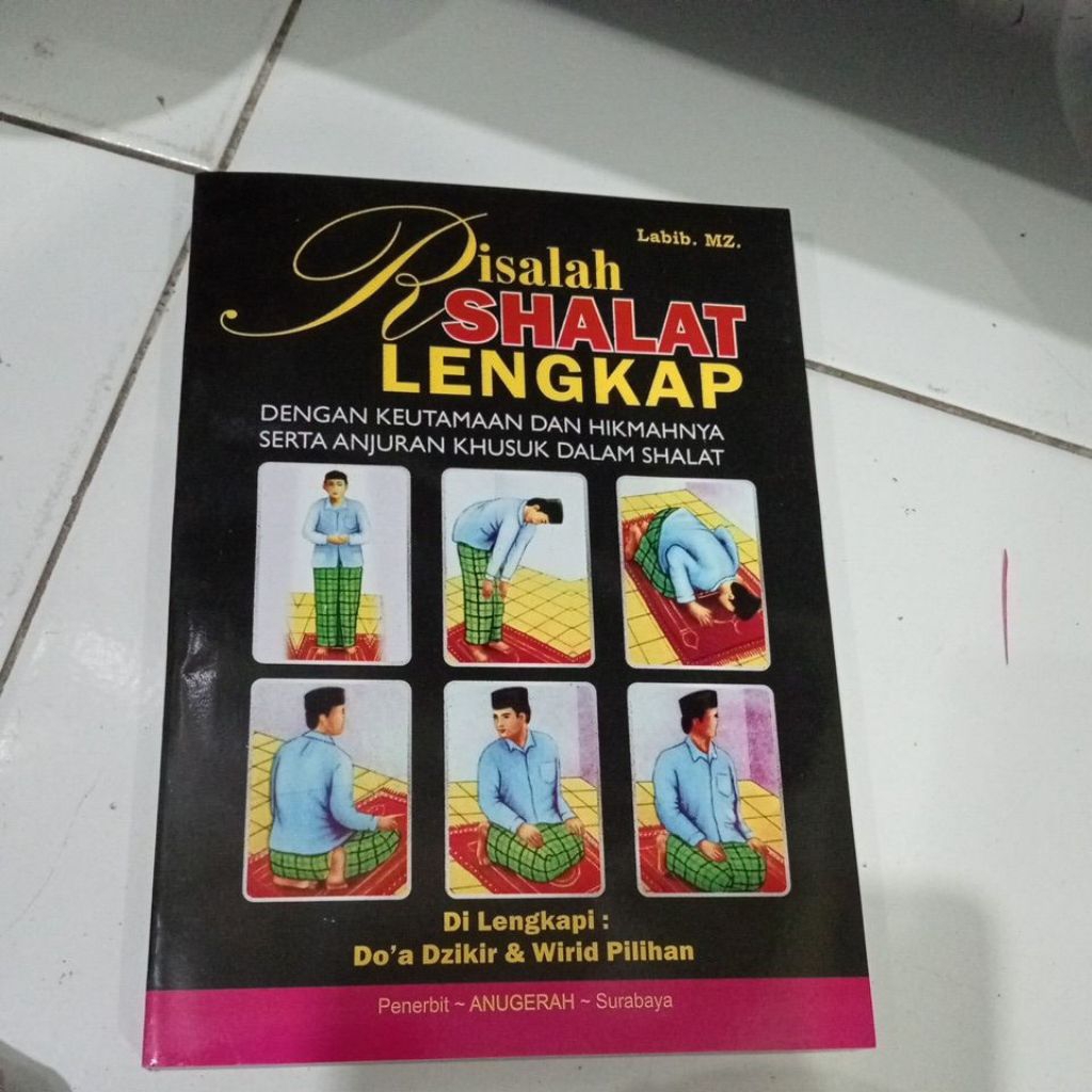 Risalah Shalat Lengkap|Tuntutan Shalat Lengkap