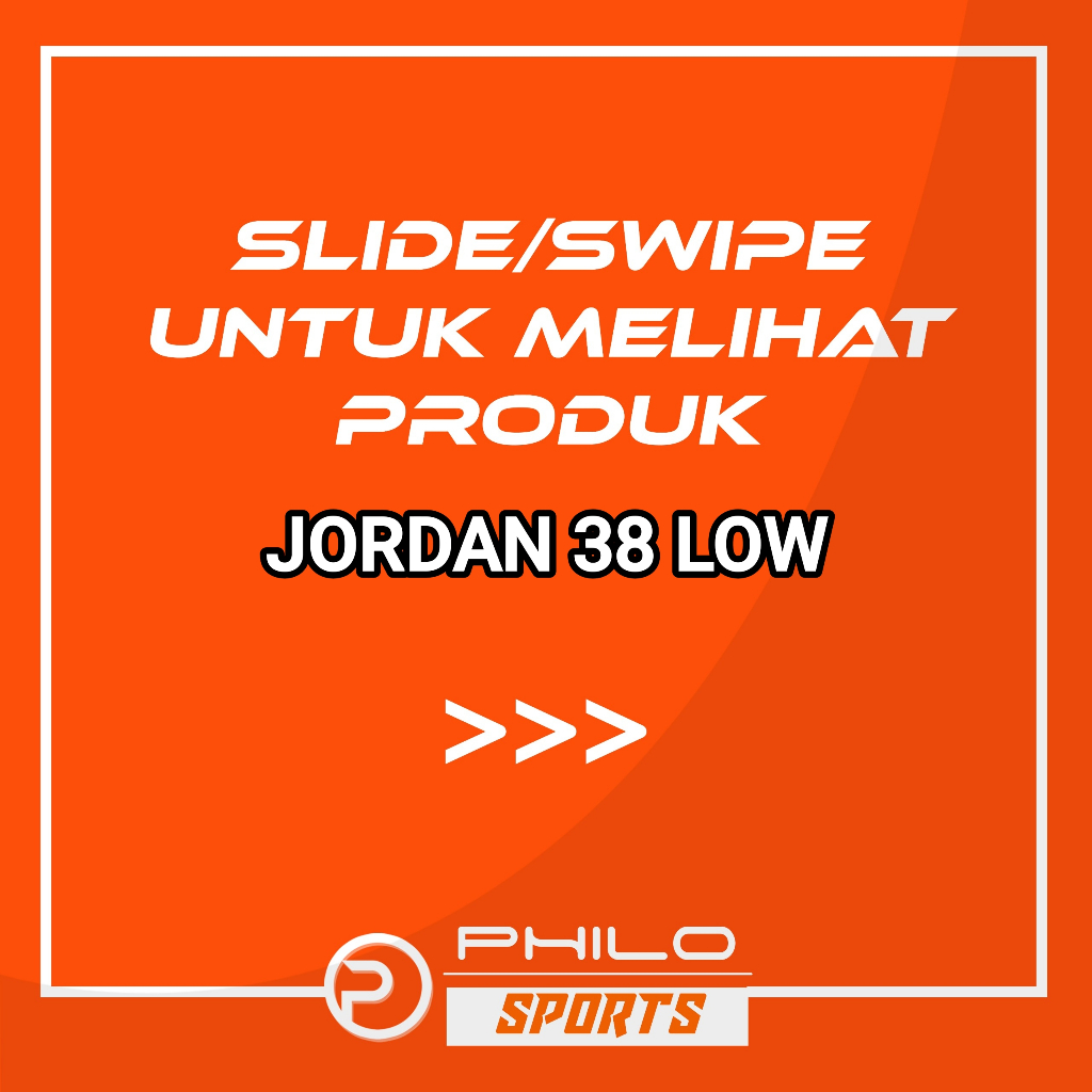 SEPATU BASKET JORDAN 38 LOW
