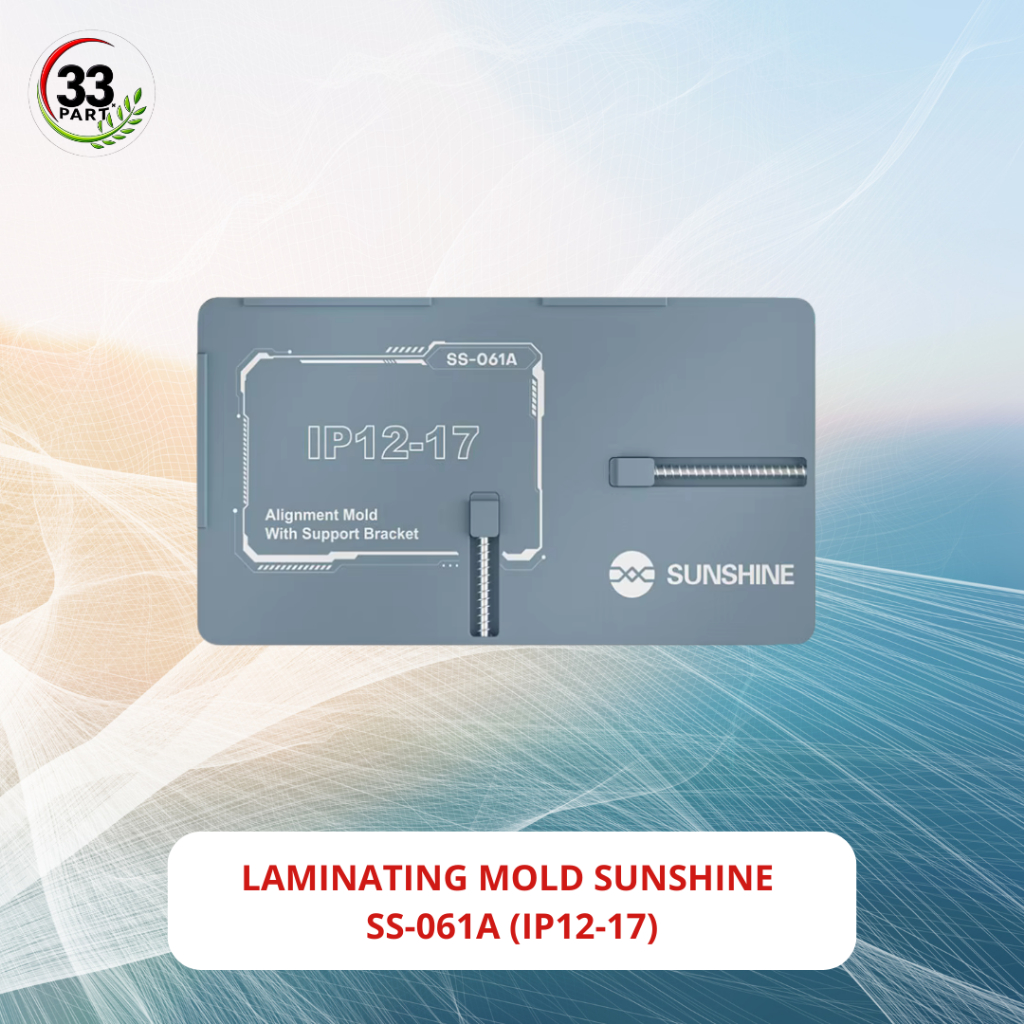 Mold Untuk Laminating Lcd For IP12 - 17 Series - Sunshine SS-061A