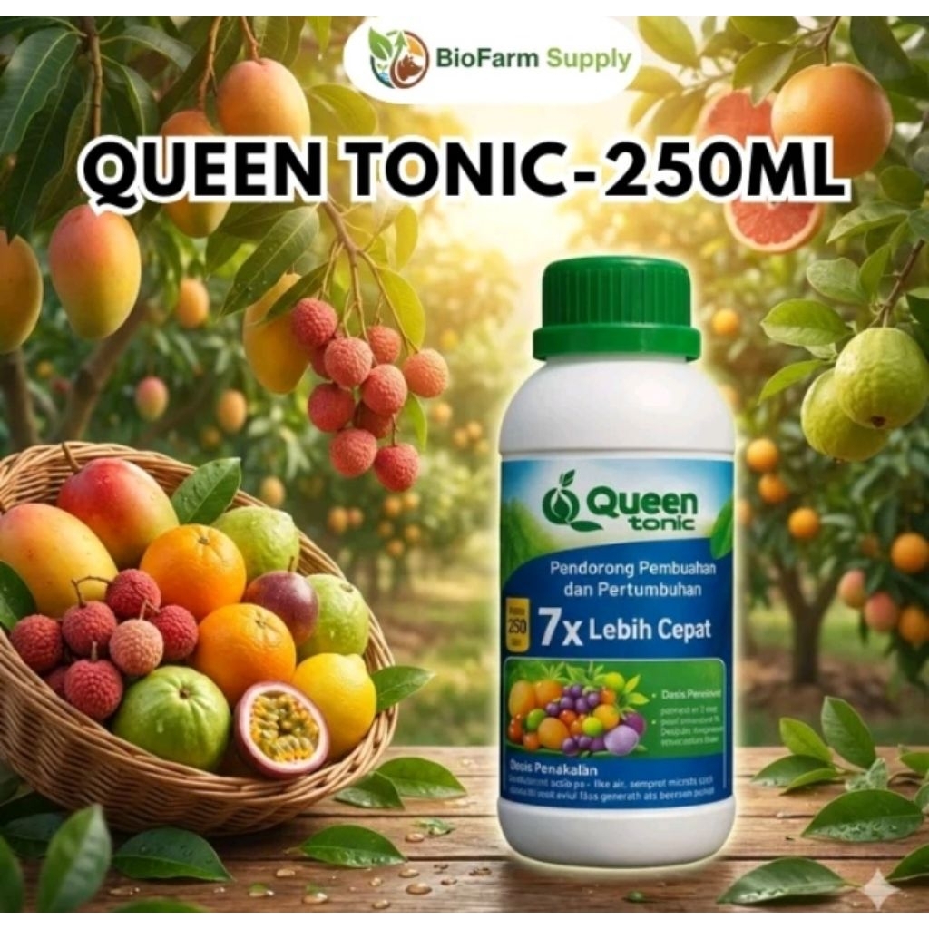 Queen Tonic 250 ml - Pupuk Organik Super untuk Pembungaan Maksimal Pertumbuhan Cepat & Hasil Panen L