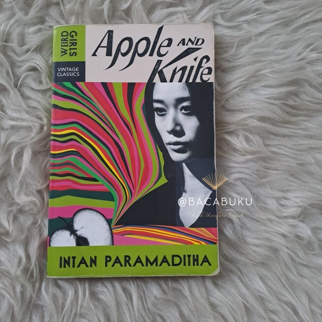 Intan Paramaditha - Apple and Knife - Vintage Classics