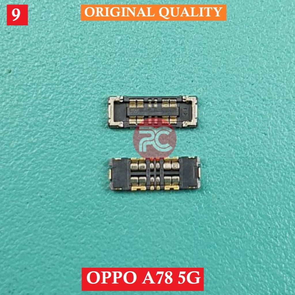 Konektor Batt Oppo A78 5G Original Di Mesin