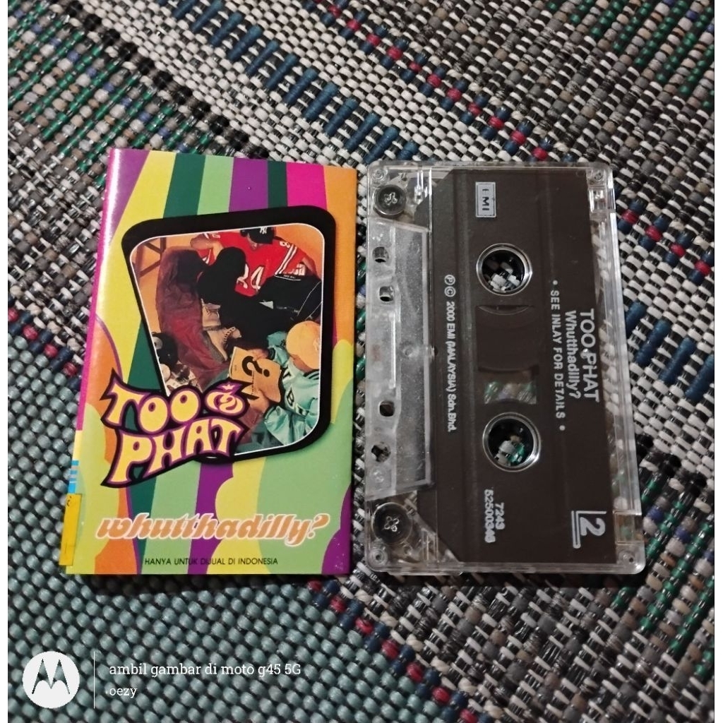 Kaset pita Too Phat - whuthadilly