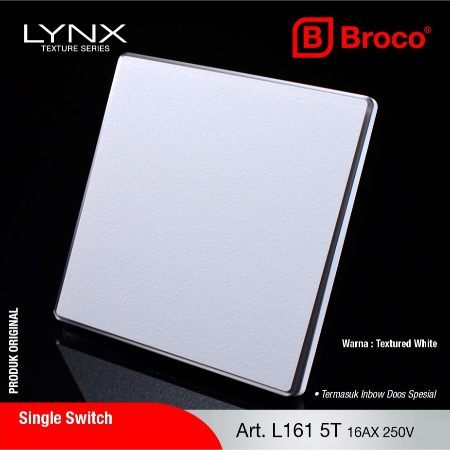 BROCO LYNX IB Saklar Engkel Tunggal Putih White 1 Gang 1 Way L161 8T + Bonus Inbow Dus