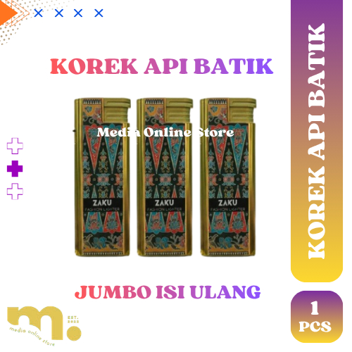 KOREK API BARA ZAKU JUMBO BATIK  - 1 PCS